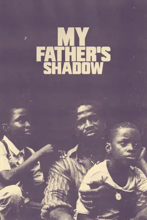 My Father's Shadow