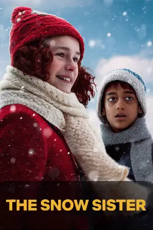 Постер к фильму "Снежная сестрёнка" #702436