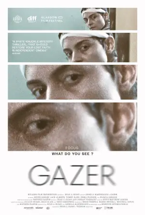 Постер к фильму "Gazer" #803864