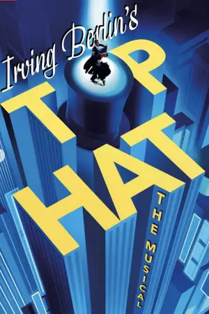 Irving Berlin's Top Hat