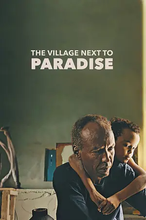 Постер к фильму "The Village Next to Paradise" #863040