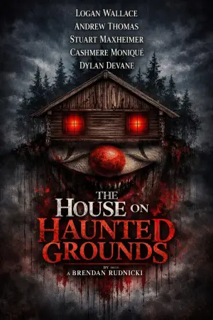 Постер к фильму "The House on Haunted Grounds" #781980