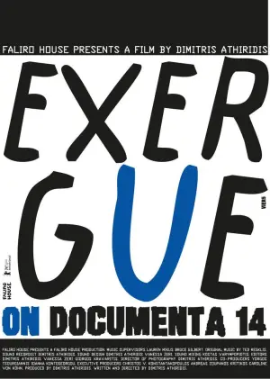 Постер к фильму "exergue – on documenta 14" #757212