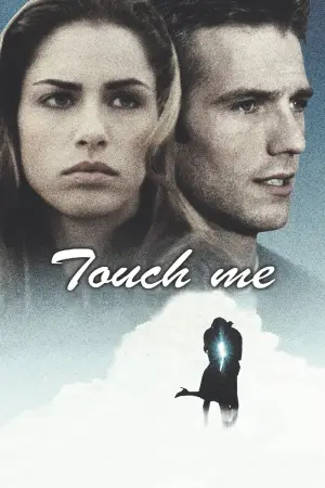 Постер к фильму "Touch Me"