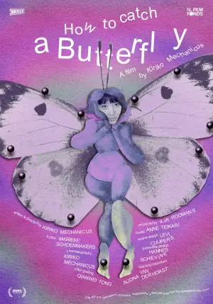How to Catch a Butterfly