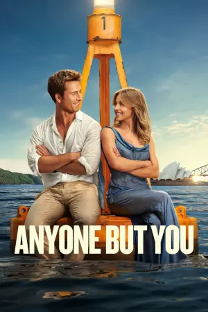 Постер к фильму "Кто угодно, кроме тебя" #160820