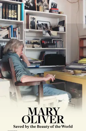 Постер к фильму "Mary Oliver: Saved by the Beauty of the World" #911388