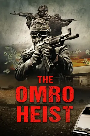 Постер к фильму "The Omro Heist"