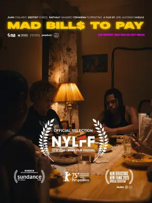 Постер к фильму "Mad Bills to Pay (or Destiny, dile que no soy malo)" #776630