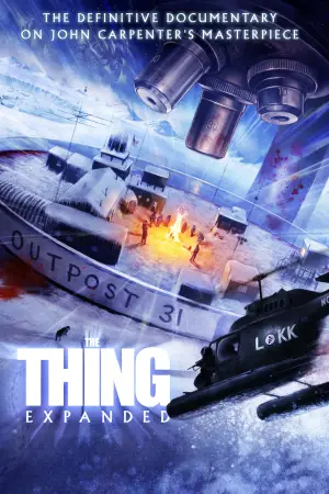 Постер к фильму "The Thing Expanded" #817928