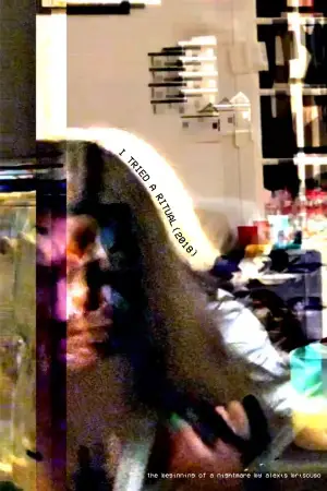 Постер к фильму "I TRIED A RITUAL" #777631