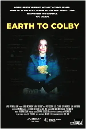 Постер к фильму "Earth to Colby" #776661