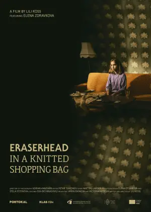 Постер к фильму "Eraserhead в плетена торба за пазар" #689026