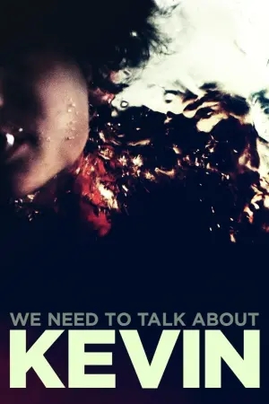 Постер к фильму "Что-то не так с Кевином" #207562