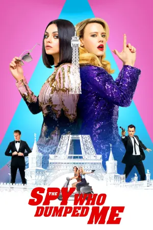 Постер к фильму "Шпион, который меня кинул" #56758