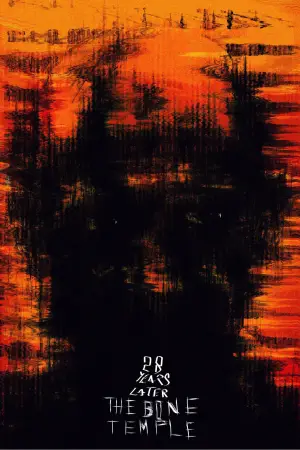 Постер к фильму "28 лет спустя: Храм костей" #509346