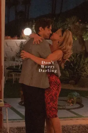 Постер к фильму "Не беспокойся, дорогая" #464909