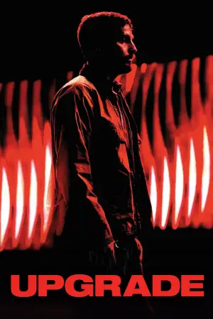 Постер к фильму "Апгрейд" #645396