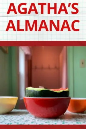Постер к фильму "Agatha’s Almanac" #820099