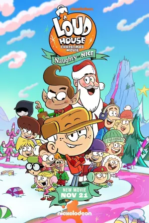 Постер к фильму "A Loud House Christmas Movie: Naughty or Nice"