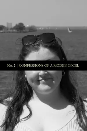 Постер к фильму "Confessions of a Modern Incel" #777722