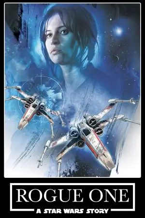 Постер к фильму "Изгой-один: Звёздные войны. Истории" #472648