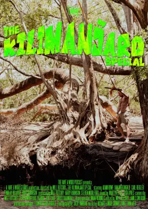 Постер к фильму "Have A Word: The Kilimanjaro Special" #825729