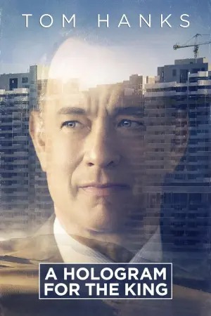 Постер к фильму "Голограмма для короля" #115560