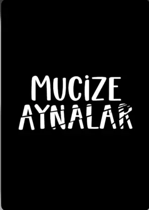 Постер к фильму "Mucize Aynalar"