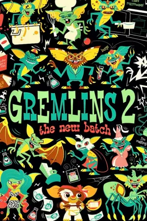 Постер к фильму "Гремлины 2: Новенькая партия" #80095
