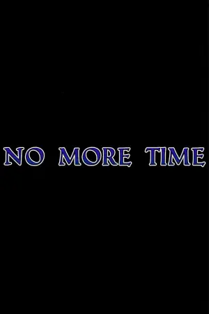 No More Time