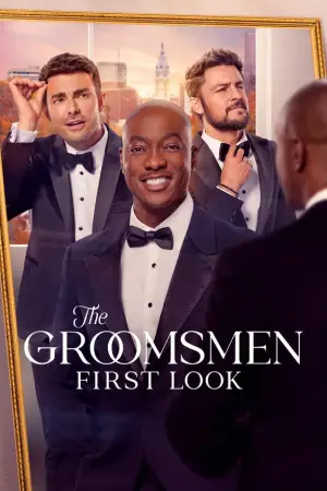 Постер к фильму "The Groomsmen: First Look" #881622