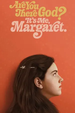 Постер к фильму "Ты здесь, Бог? Это я, Маргарет" #326221