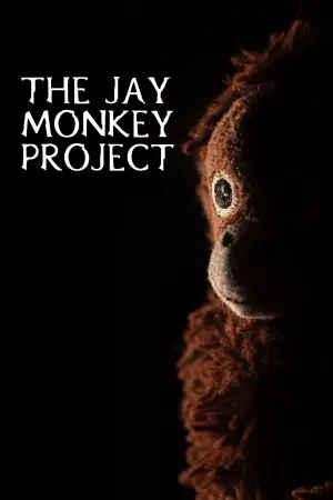 Постер к фильму "The Jay Monkey Project" #931501