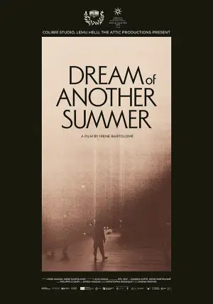 Постер к фильму "Dream of Another Summer" #787128