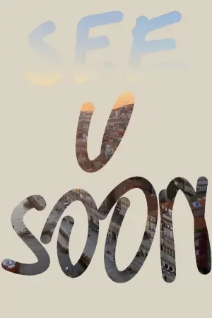 Постер к фильму "See You Soon" #941289