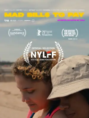 Постер к фильму "Mad Bills to Pay (or Destiny, dile que no soy malo)" #776627