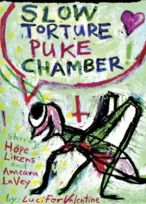 Постер к фильму "Slow Torture Puke Chamber!" #880610