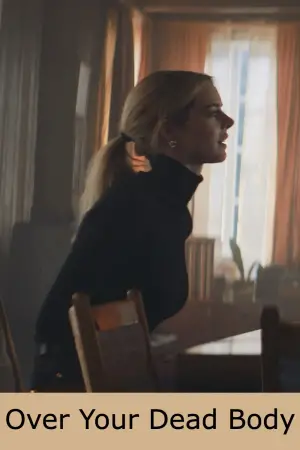 Постер к фильму "Over Your Dead Body"