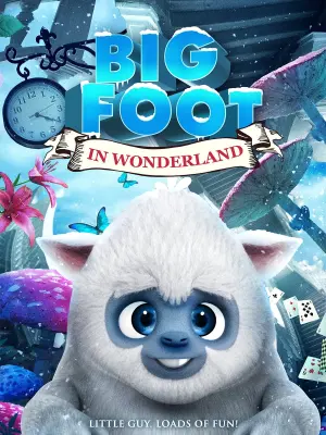 Постер к фильму "Bigfoot In Wonderland"