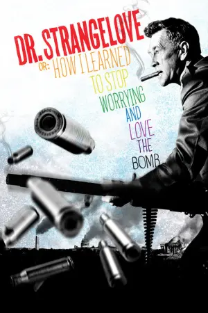 Постер к фильму "Доктор Стрейнджлав, или Как я научился не волноваться и полюбил атомную бомбу" #85439