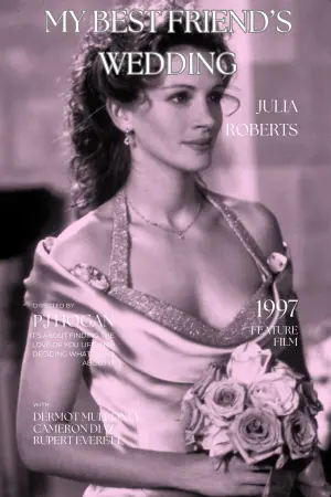 Постер к фильму "Свадьба лучшего друга" #276179
