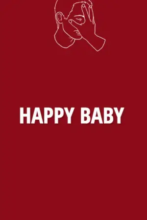 Постер к фильму "Happy Baby"