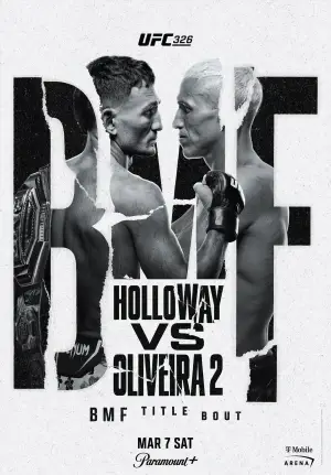 Постер к фильму "UFC 326: Холлоуэй vs. Оливейра 2" #619121