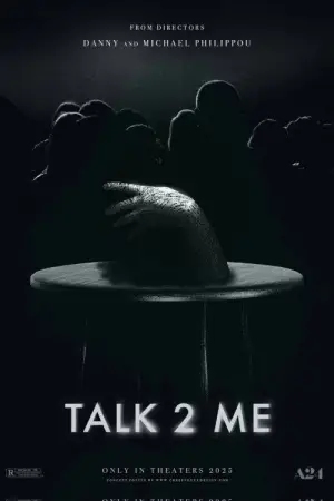 Постер к фильму "Talk 2 Me" #944133