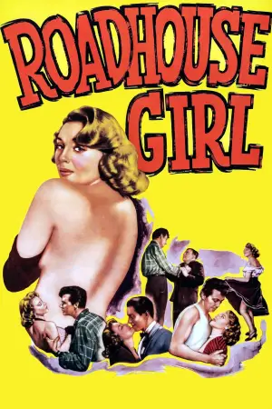 Постер к фильму "Roadhouse Girl"