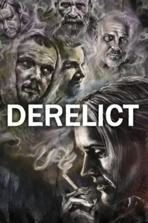 Постер к фильму "Derelict" #883757