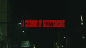 Задник к фильму "14 Seconds of Indifference (By A Cosmic Deity Watching Me)" #820502