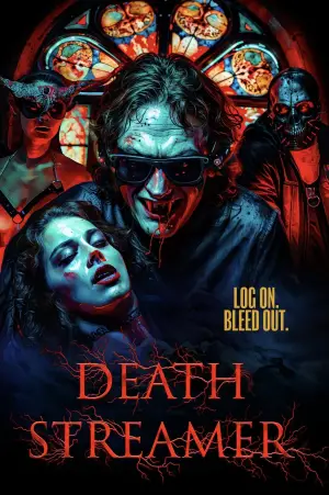 Постер к фильму "Death Streamer"
