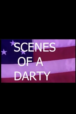 Постер к фильму "scenes of a darty"